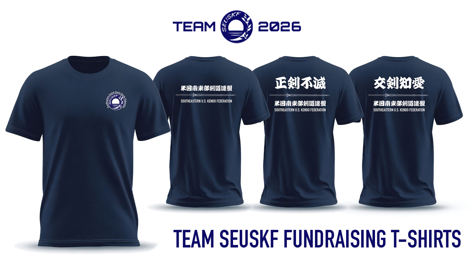 Hokubei-Budogu-Sponsor-of-SoutheasternUSKendoFederation-Tshirt Navy SEUSKF fundraising t-shirt with three design options supporting Team SEUSKF for the 2026 AUSKF Nationals